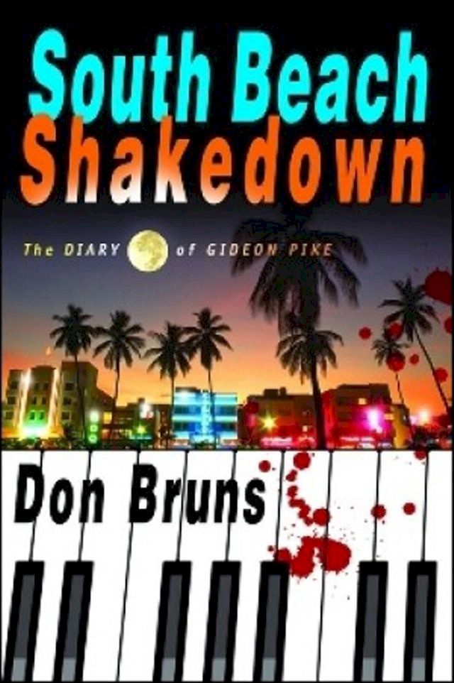  South Beach Shakedown(Kobo/電子書)