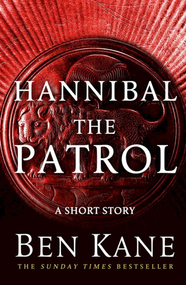  Hannibal: The Patrol(Kobo/電子書)