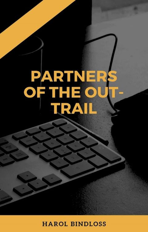 Partners of the Out-Trail(Kobo/電子書)