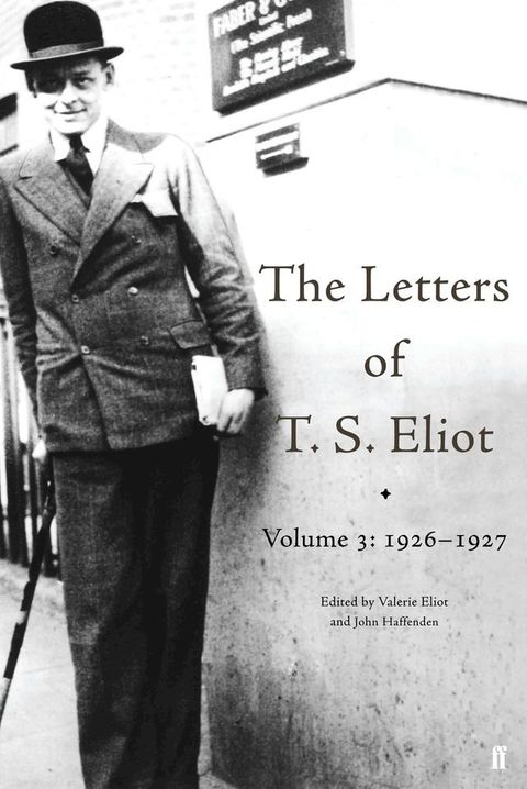 The Letters of T. S. Eliot Volume 3: 1926-1927(Kobo/電子書)