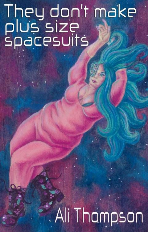 They don't make plus size spacesuits(Kobo/電子書)