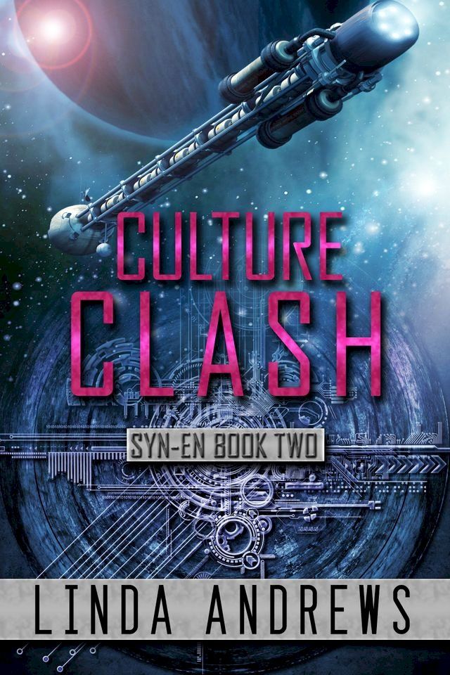  Syn-En: Culture Clash (SciFi Adventure)(Kobo/電子書)