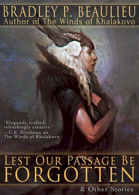 Lest Our Passage Be Forgotten & Other Stories(Kobo/電子書)