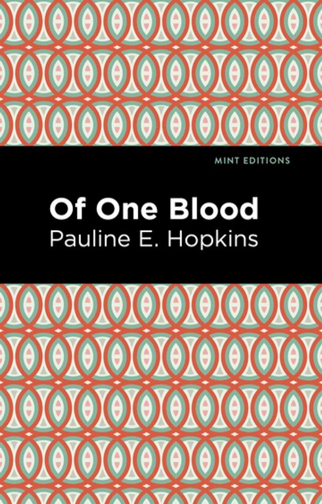  Of One Blood(Kobo/電子書)