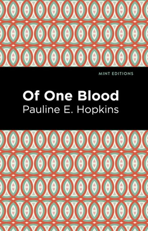 Of One Blood(Kobo/電子書)