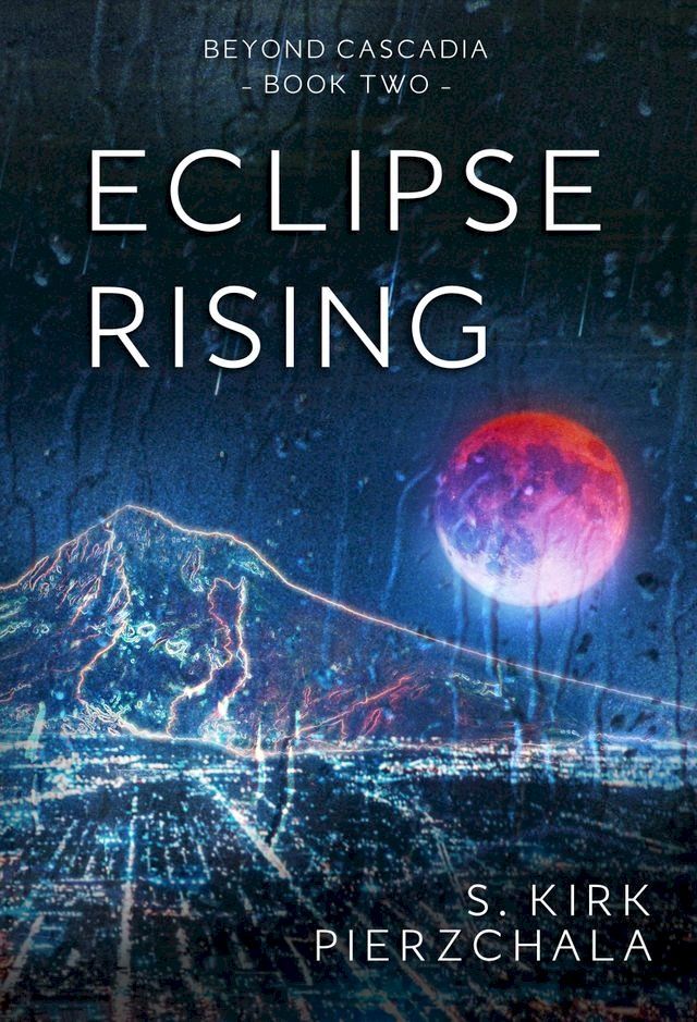  Eclipse Rising(Kobo/電子書)