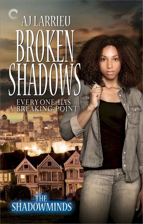 Broken Shadows(Kobo/電子書)