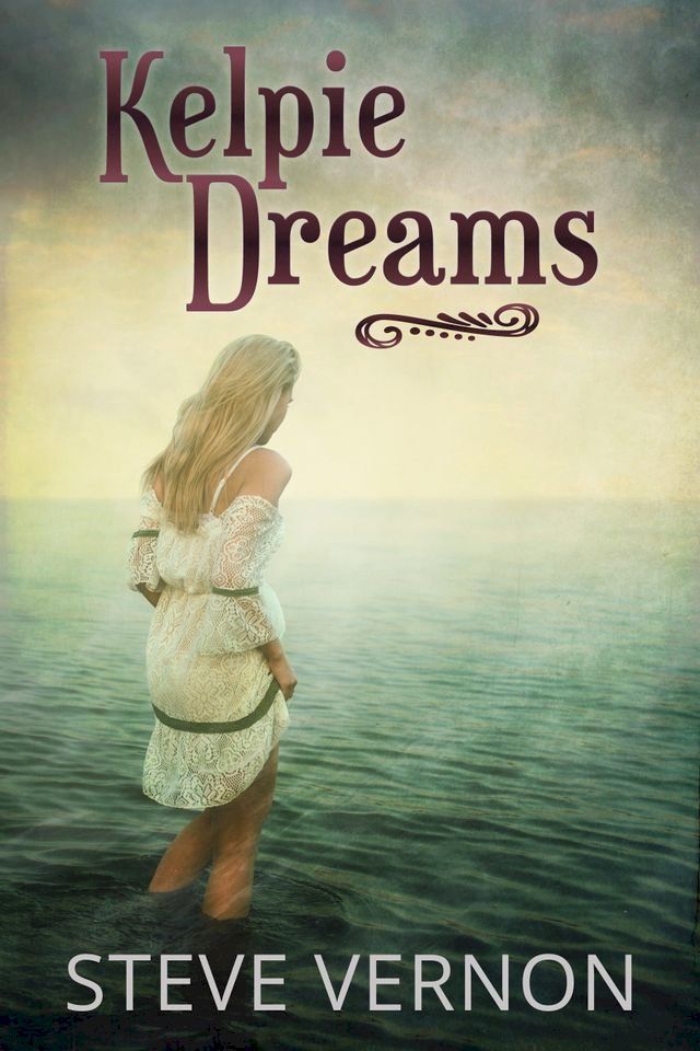  Kelpie Dreams(Kobo/電子書)