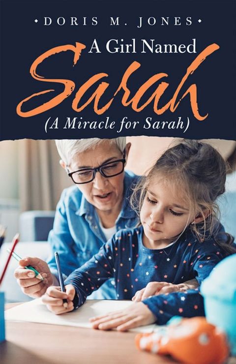 A Girl Named Sarah (A Miracle for Sarah)(Kobo/電子書)