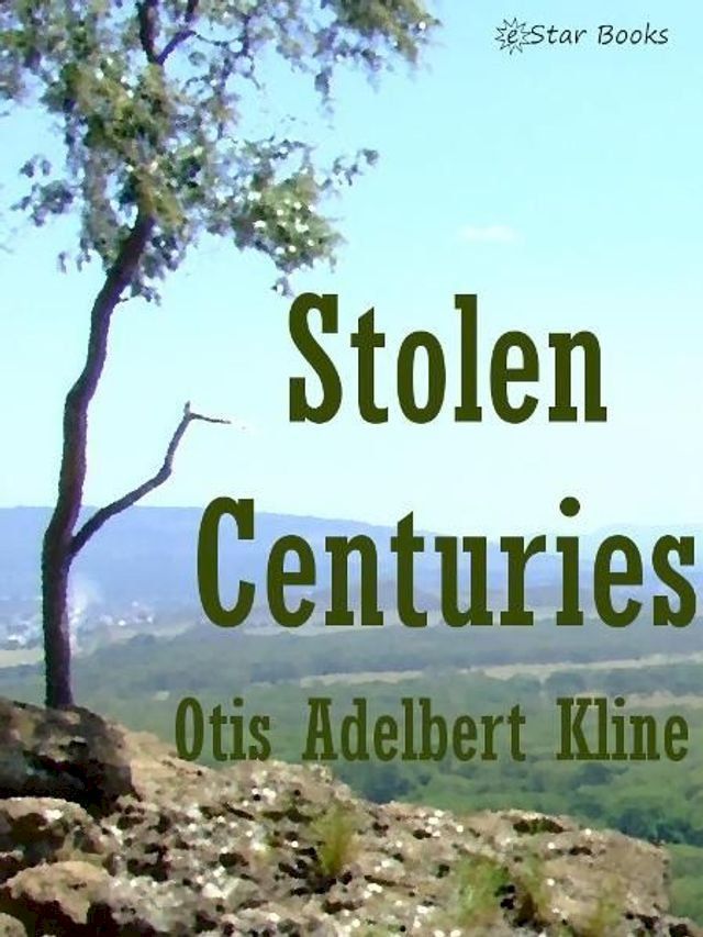  Stolen Centuries(Kobo/電子書)