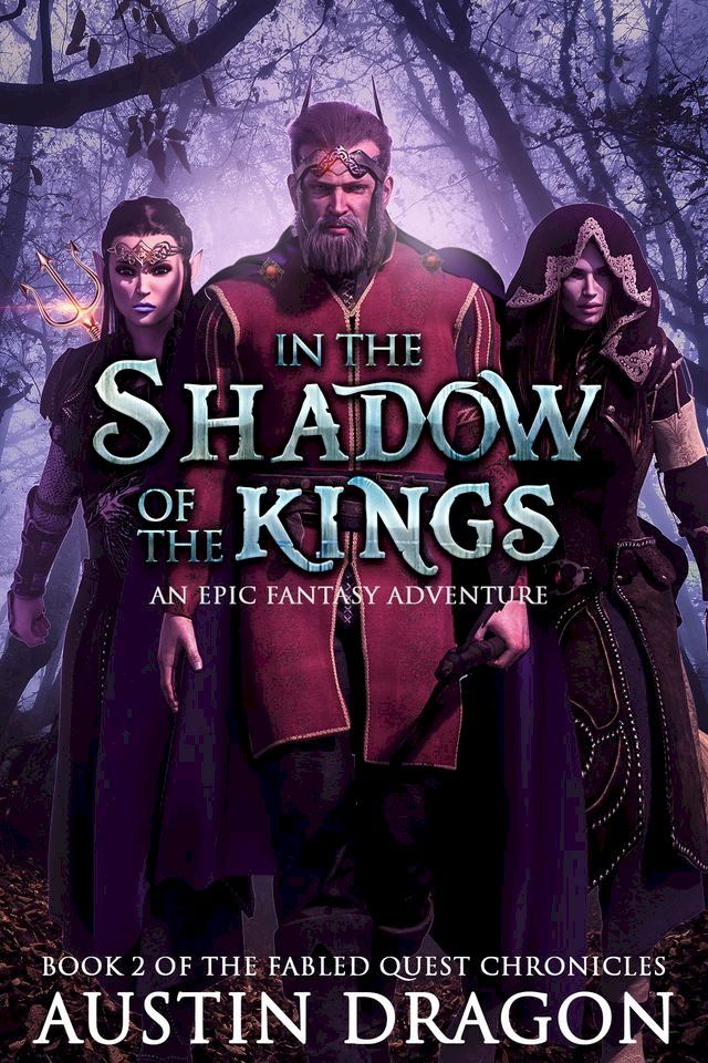  In the Shadow of the Kings (Fabled Quest Chronicles, Book 2)(Kobo/電子書)