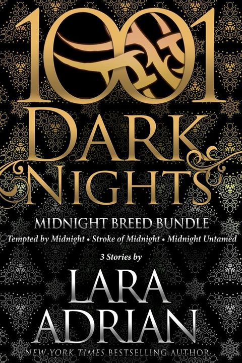 Midnight Breed Bundle: 3 Stories by Lara Adrian(Kobo/電子書)