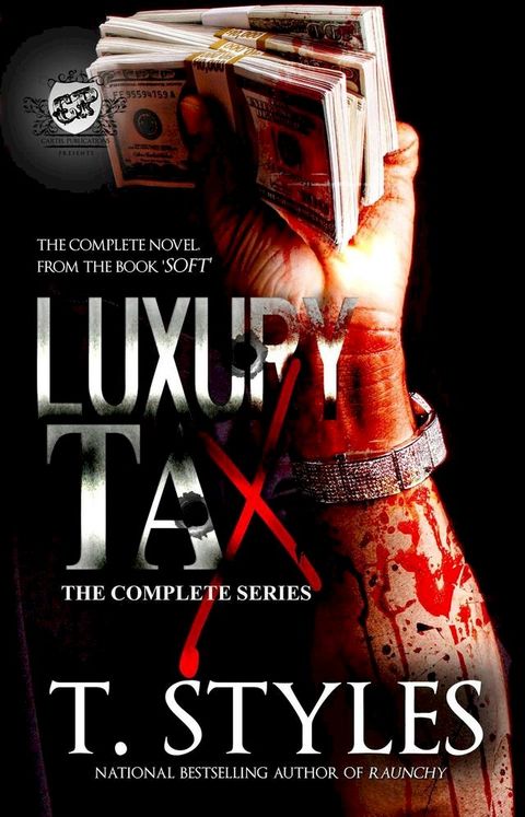 Luxury Tax (The Cartel Publications Presents)(Kobo/電子書)