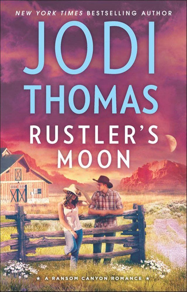  Rustler's Moon (Ransom Canyon, Book 2)(Kobo/電子書)