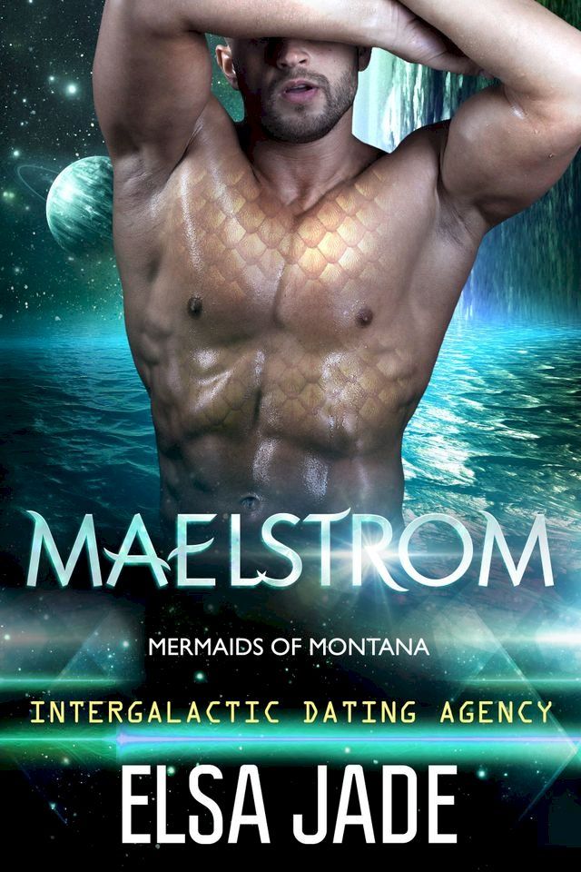  Maelstrom: Mermaids of Montana #1(Kobo/電子書)