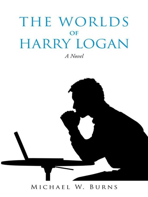 The Worlds of Harry Logan(Kobo/電子書)