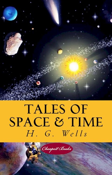 Tales of Space and Time(Kobo/電子書)