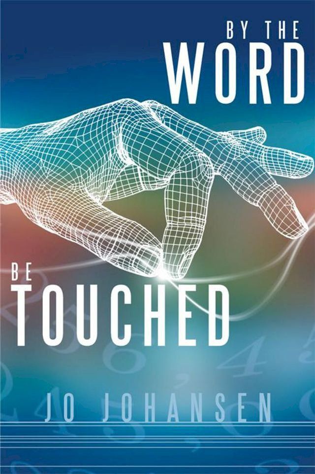  By the Word, Be Touched(Kobo/電子書)