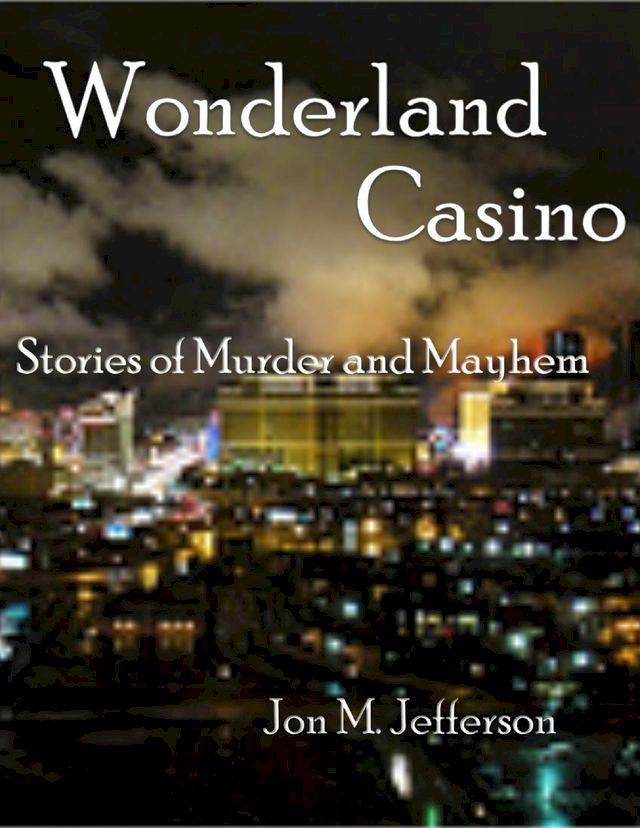  Wonderland Casino(Kobo/電子書)