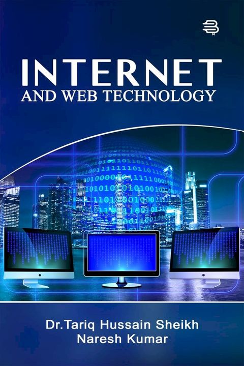 Internet And Web Technology(Kobo/電子書)