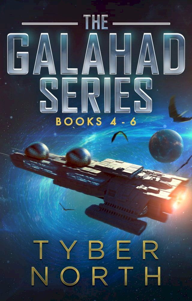  The Galahad Series: Books 4 - 6(Kobo/電子書)