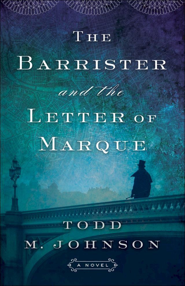  The Barrister and the Letter of Marque(Kobo/電子書)