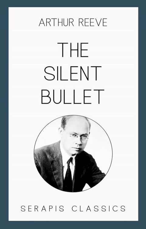 The Silent Bullet(Kobo/電子書)