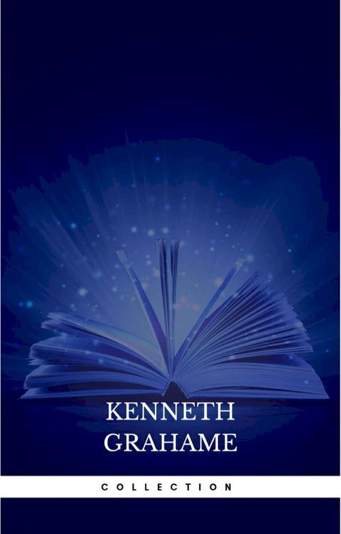 Kenneth Grahame, Collection(Kobo/電子書)