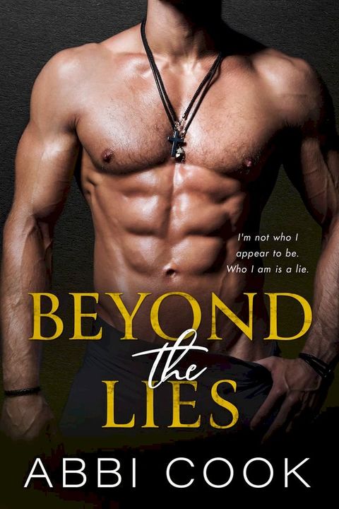 Beyond The Lies(Kobo/電子書)