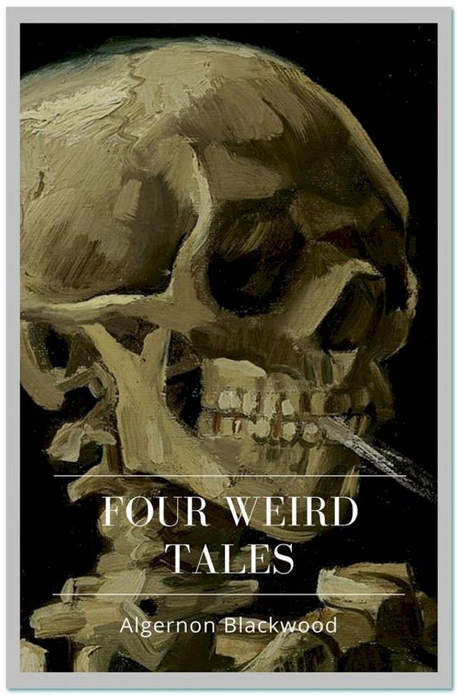  Four Weird Tales(Kobo/電子書)