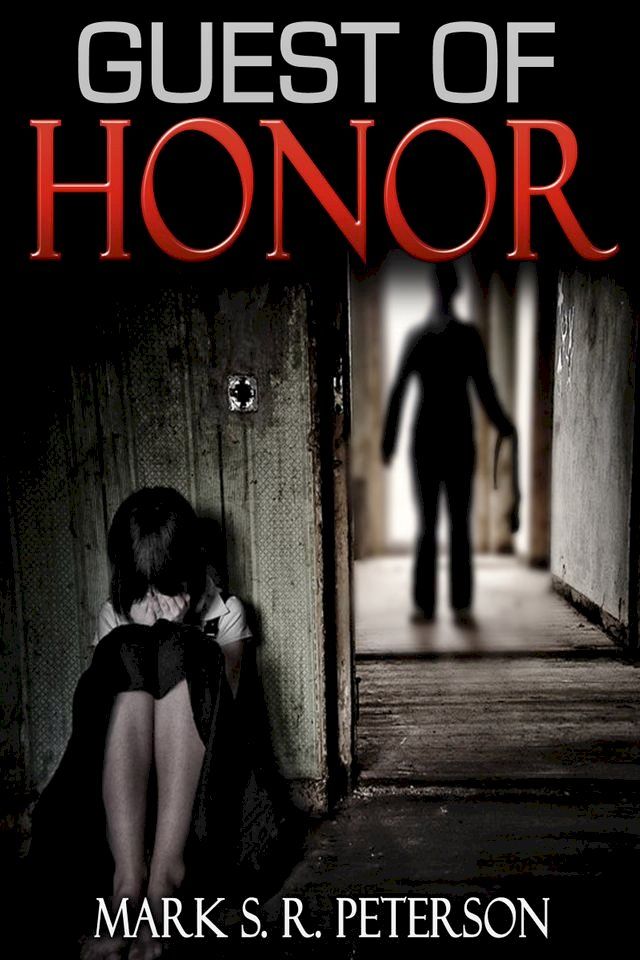  Guest of Honor: A Novelette(Kobo/電子書)