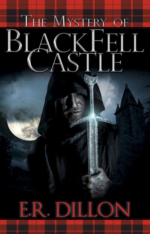 The Mystery of Black Fell Castle(Kobo/電子書)