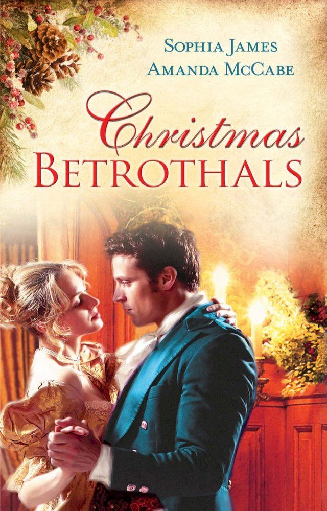  Christmas Betrothals: Mistletoe Magic (Men of Danger, Book 1) / The Winter Queen(Kobo/電子書)