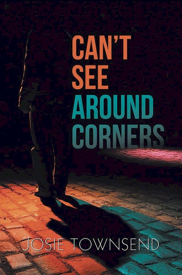  Can't See Around Corners(Kobo/電子書)