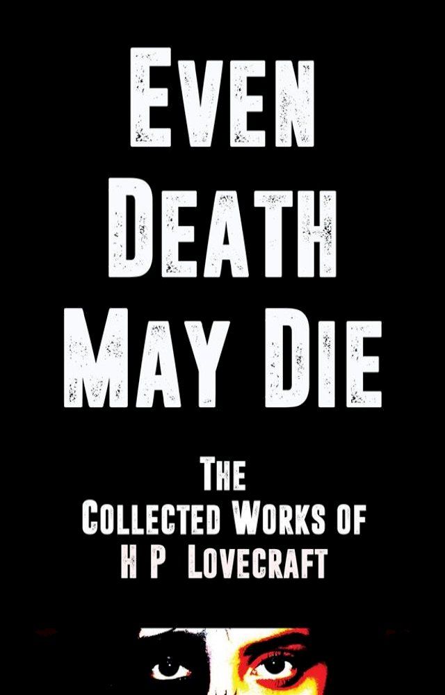  Even Death May Die(Kobo/電子書)