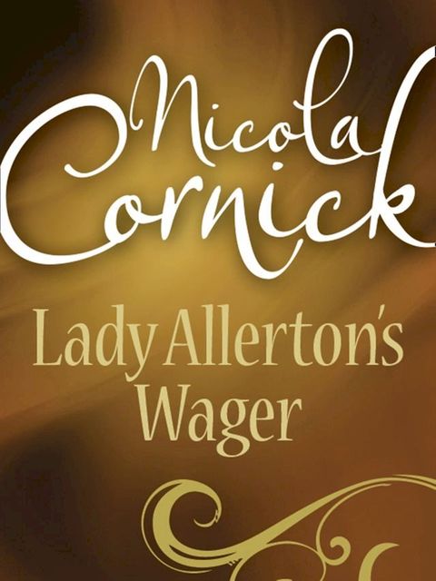 Lady Allerton's Wager (Mills & Boon Historical)(Kobo/電子書)