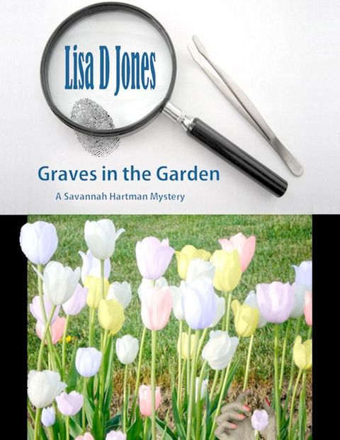 Graves in the Garden(Kobo/電子書)