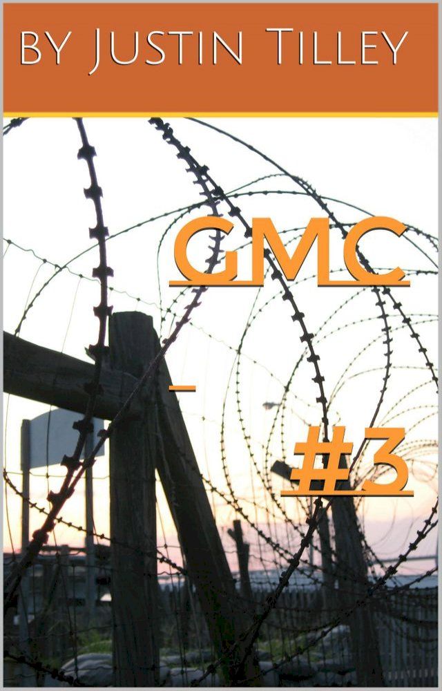  G.M.C. Volume #3(Kobo/電子書)