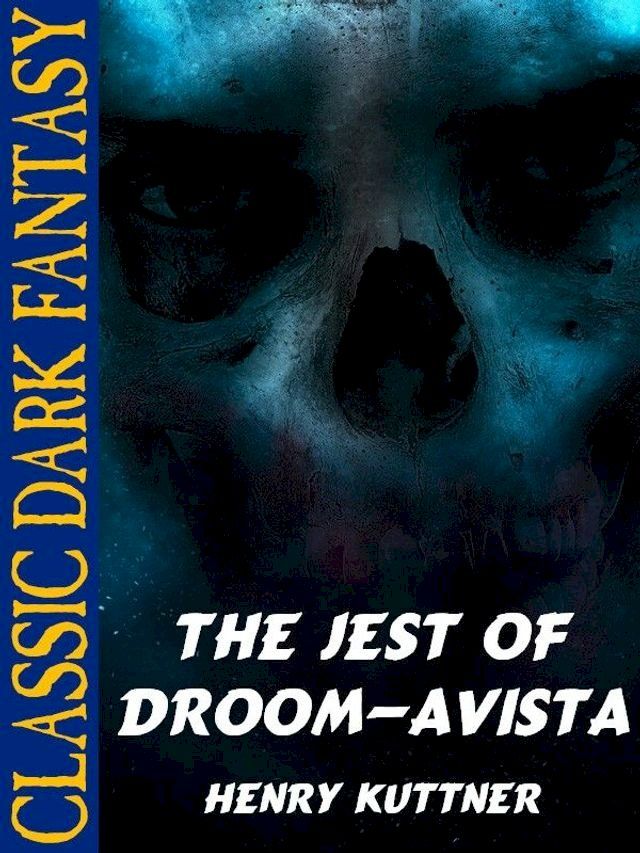  The Jest of Droom-Avista(Kobo/電子書)