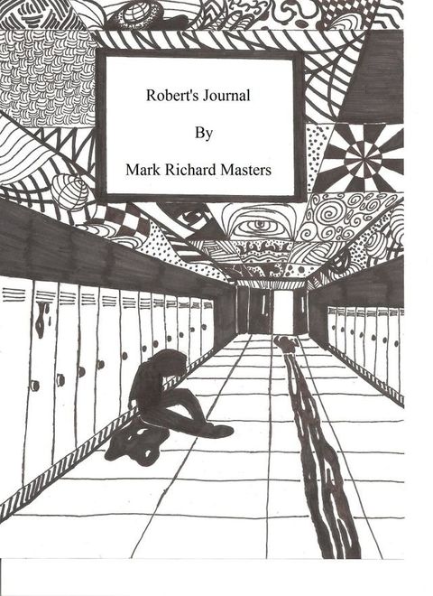 Robert's Journal(Kobo/電子書)