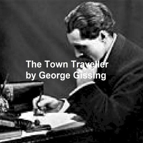 The Town Traveller(Kobo/電子書)