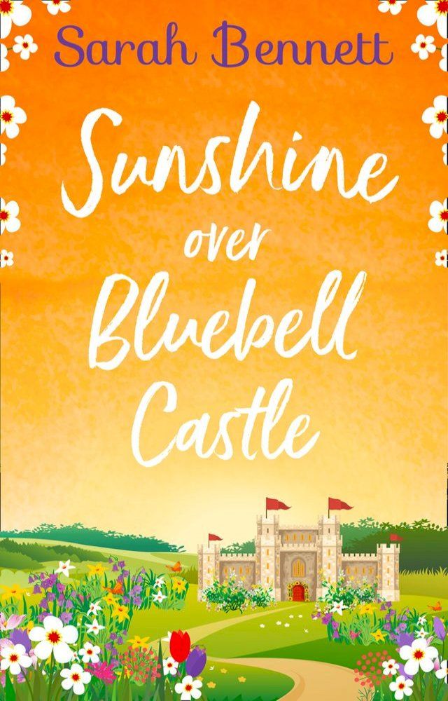  Sunshine Over Bluebell Castle (Bluebell Castle, Book 2)(Kobo/電子書)