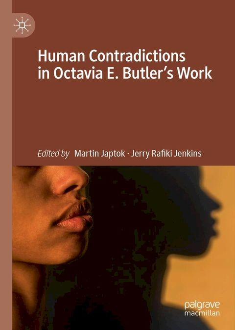 Human Contradictions in Octavia E. Butler's Work(Kobo/電子書)