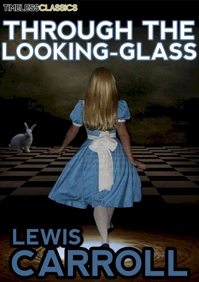  Through The Looking-Glass(Kobo/電子書)