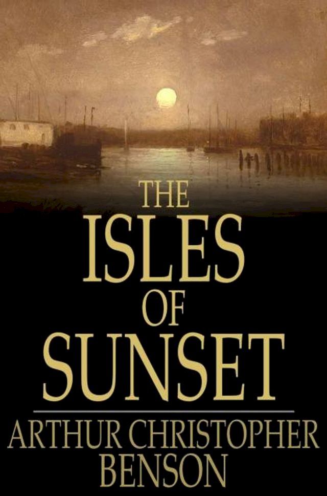  The Isles of Sunset(Kobo/電子書)