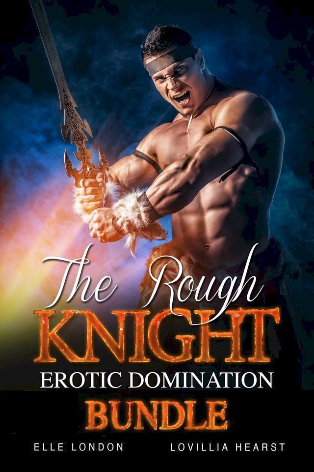  The Royal Knight Erotic Domination Bundle(Kobo/電子書)