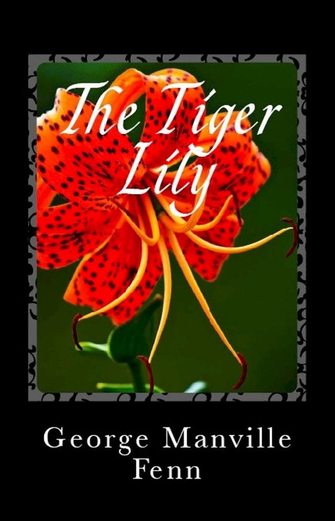 The Tiger Lily(Kobo/電子書)