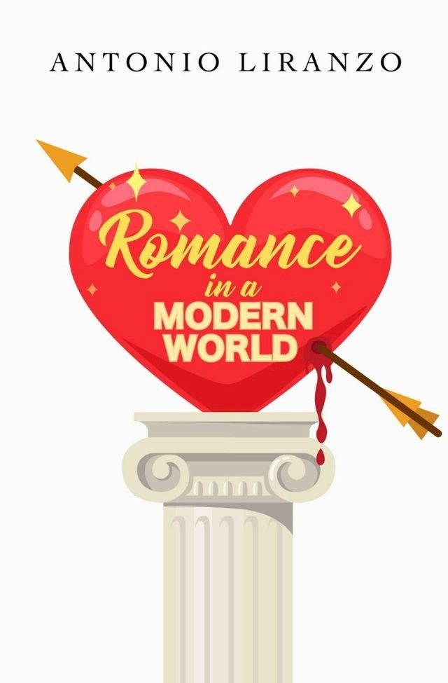  Romance In A Modern World(Kobo/電子書)