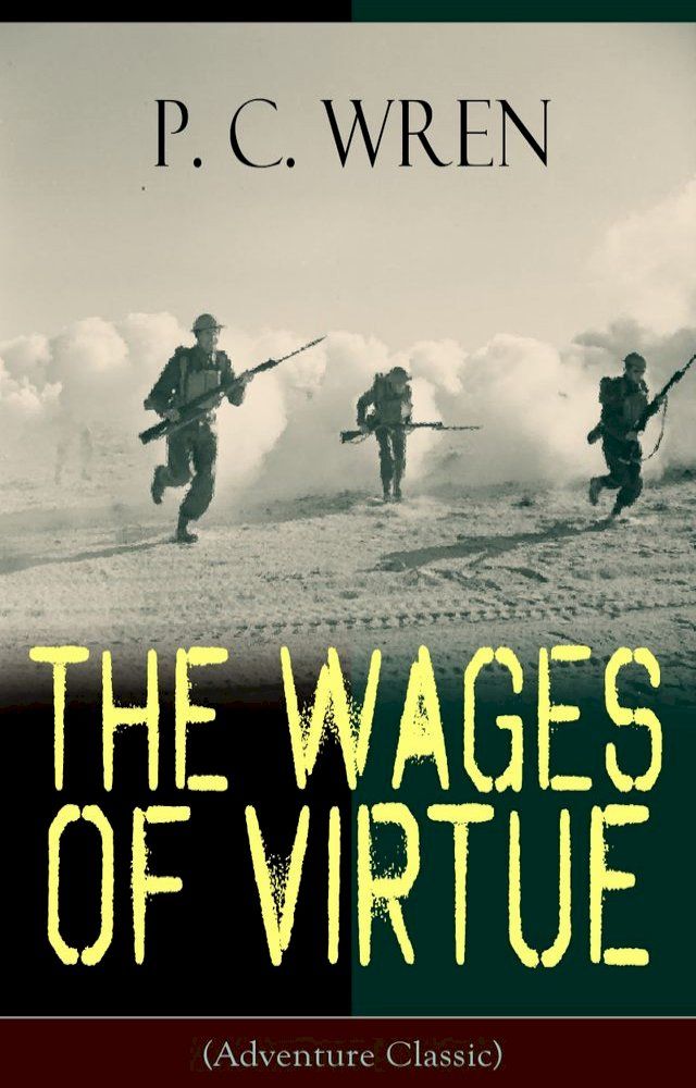  The Wages of Virtue (Adventure Classic)(Kobo/電子書)