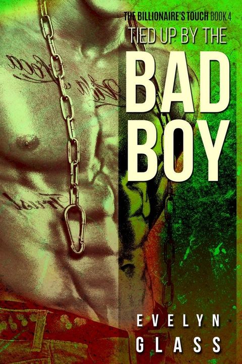 Tied Up by the Bad Boy(Kobo/電子書)